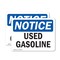 Signmission Used Gasoline OSHA Notice Sign, Vinyl Decal, 10in W x 7in L, 2PK OS-2PACK-NS-D-710-L-18829 - alternate 1